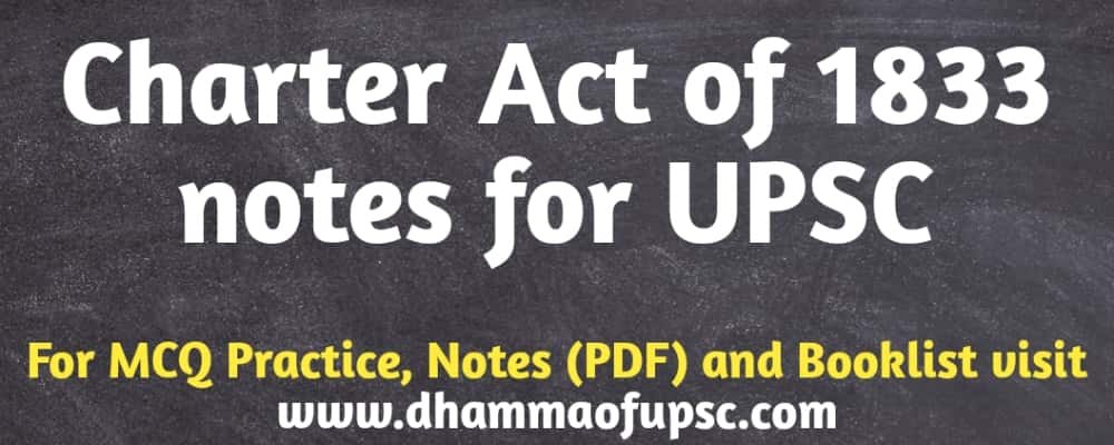 Charter act of 1833 UPSC