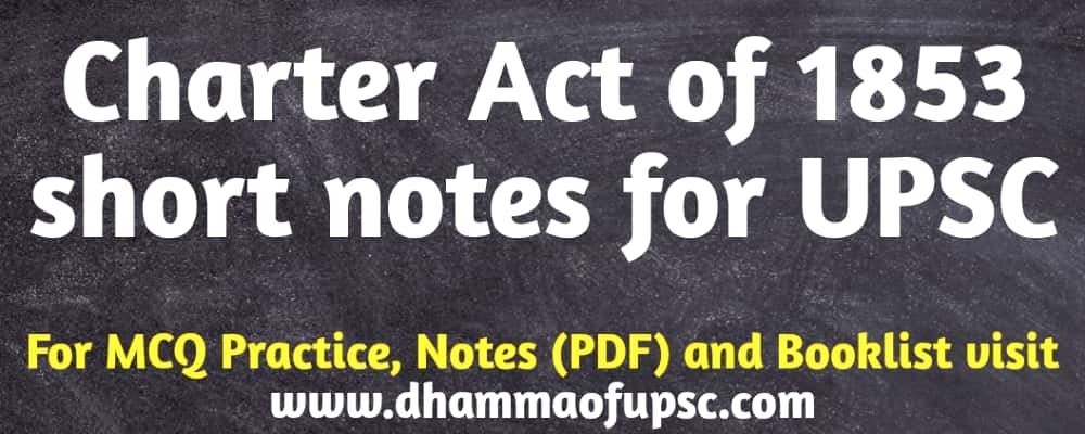 Charter act of 1853 UPSC